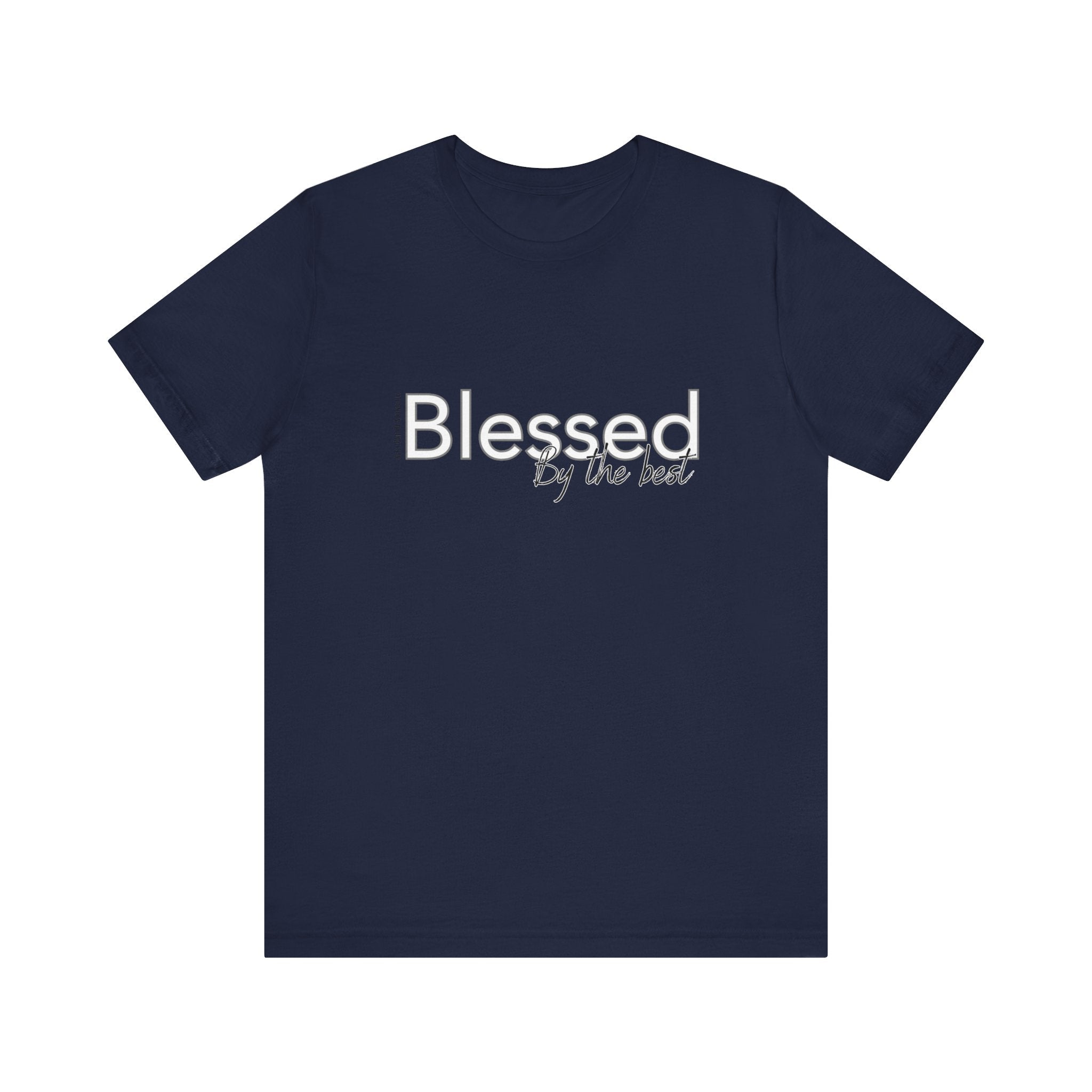 Blessed by the best Unisex Short Sleeve Tee